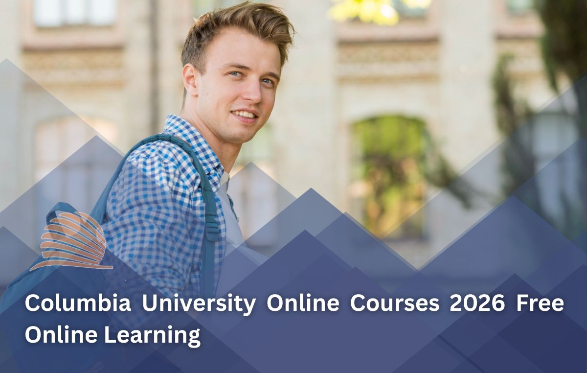 Columbia University Online Courses 2026 | Free Online Courses